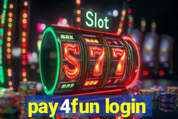 pay4fun login